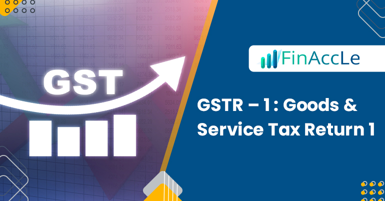 GSTR - 1 Goods And Service Tax Return 1