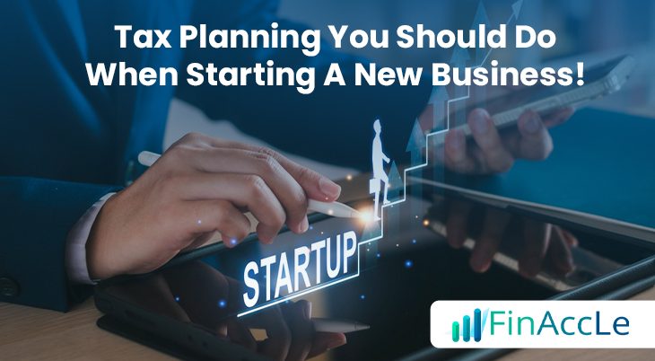 Tax Planning Starting A New Business Tax Planning Starting A New Business