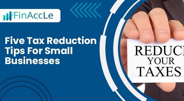 Tax Reduction Strategies for Small Businesses in India Tax Reduction Strategies for Small Businesses in India