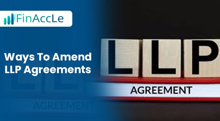 LLP Agreements in India LLP Agreements in India