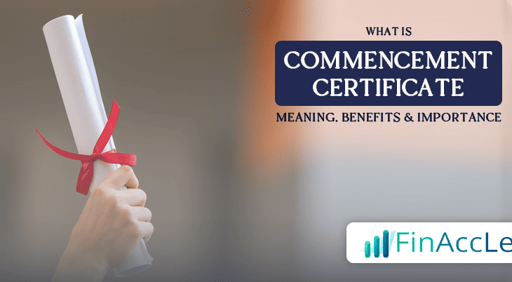 What is Commencement Certificate What is Commencement Certificate
