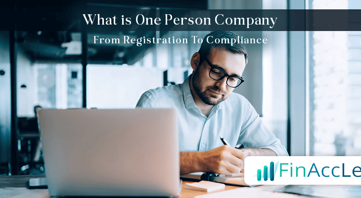 What is One Person Company What is One Person Company