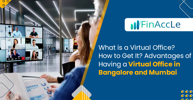 Virtual Office in Bangalore & Mumbai