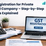 GST Registration for Private Limited Company