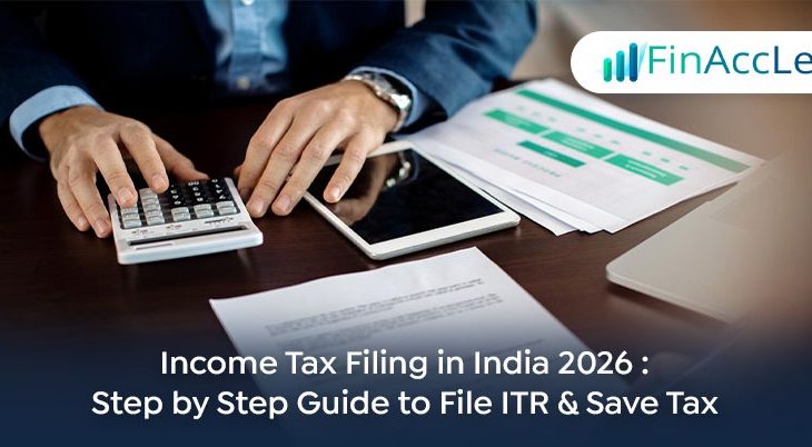 Income Tax Filing India 2026 Step-by-Step Guide to Save Tax
