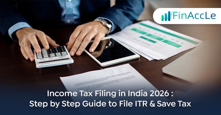 Income Tax Filing India 2026 Step-by-Step Guide to Save Tax
