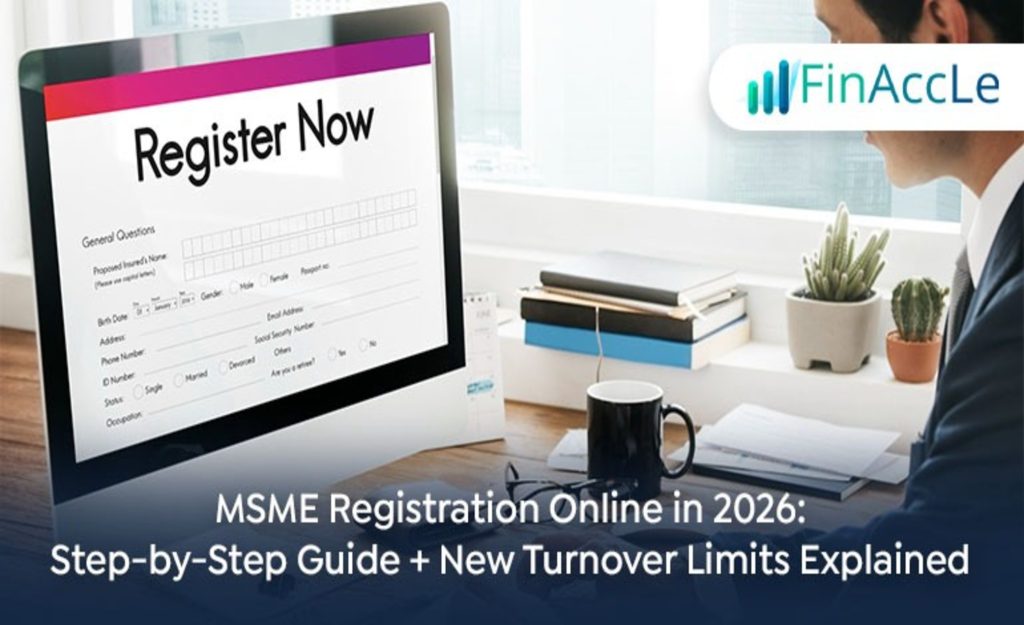 MSME Registration Online in 2026 – Process, Benefits & Turnover Limits
