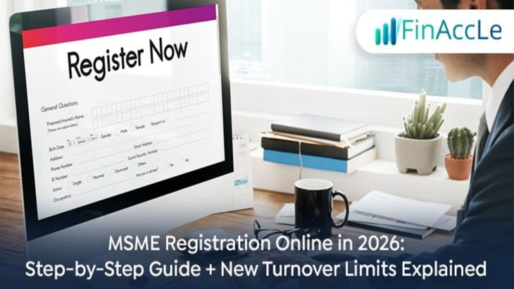 MSME Registration Online in 2026 – Process, Benefits & Turnover Limits