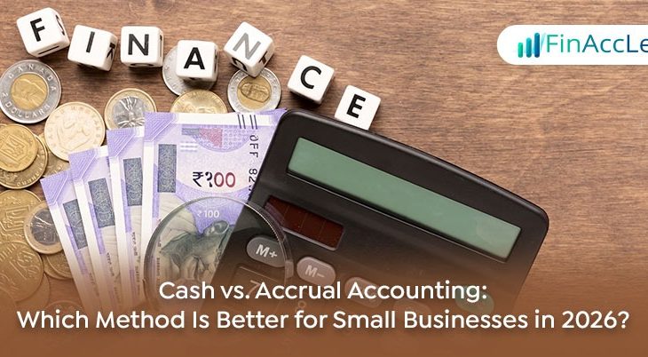 Cash Basis Accounting vs Accrual Accounting for Small Businesses